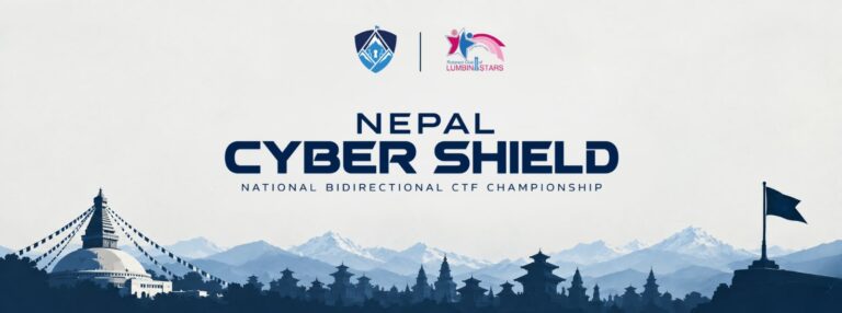Nepal Cyber Shield 2026: Everything You Need to Know About Nepal’s National CTF Championship